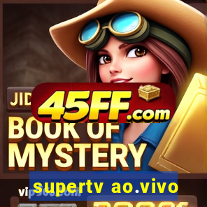 supertv ao.vivo